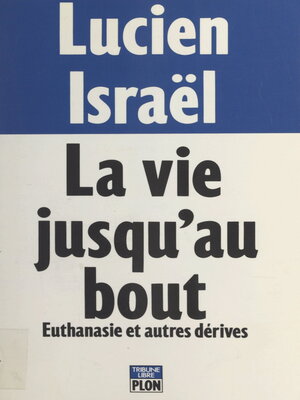 cover image of La vie jusqu'au bout